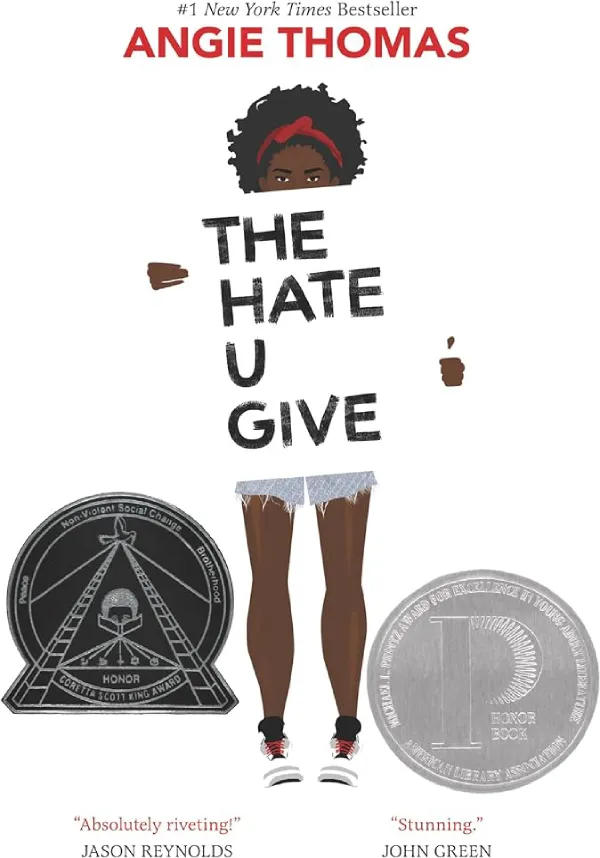 The Hate U Give, Angie Thomas The Hate U Give, Angie Thomas