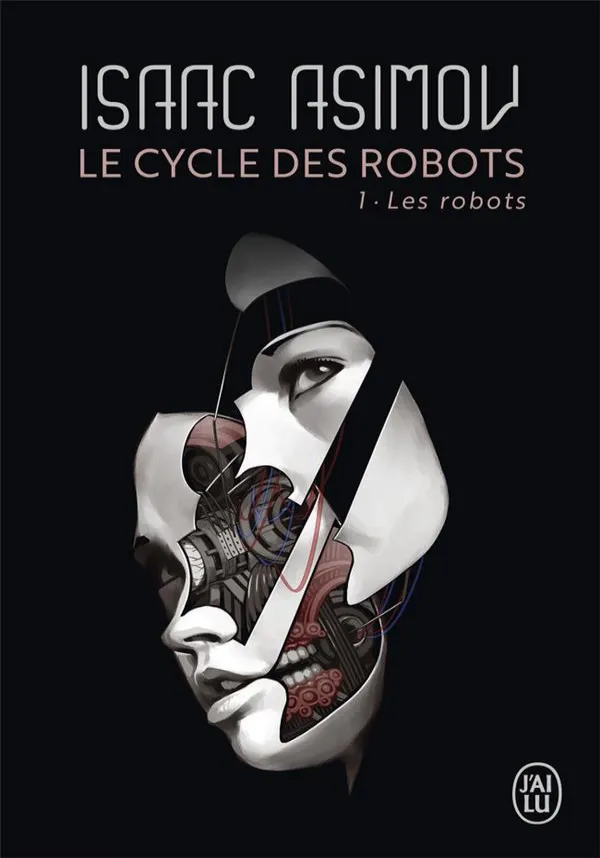 Les Robots, Isaac Asimov