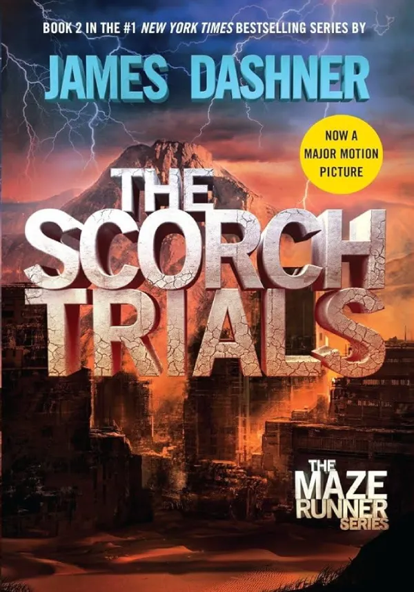The Scorch Trials, James Dashner The Scorch Trials, James Dashner